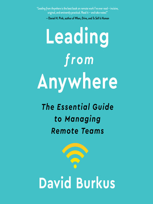 Title details for Leading From Anywhere by David Burkus - Available